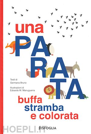 bruno germana - una parata buffa, stramba e colorata