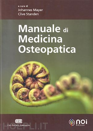mayer johannes standen clive - manuale di medicina osteopatica