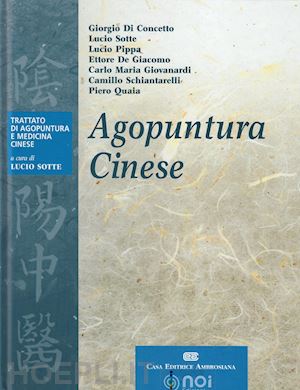 di concetto giorgio, sotte lucio; aa.vv. - agopuntura cinese