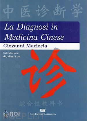 maciocia giovanni; scott julian (intro) - la diagnosi in medicina cinese