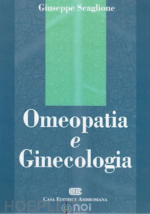 scaglione giuseppe - omeopatia e ginecologia