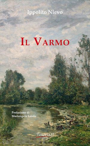 nievo ippolito - il varmo