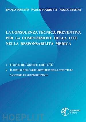 masini paolo - consulenza tecnica preventiva per la composizione della lite nella responsabilit