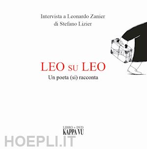 lizier stefano; zanier leonardo - leo su leo