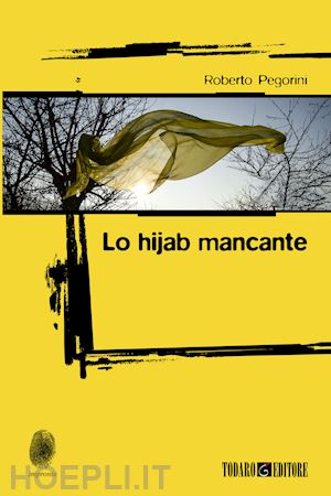 pegorini roberto - lo hijab mancante