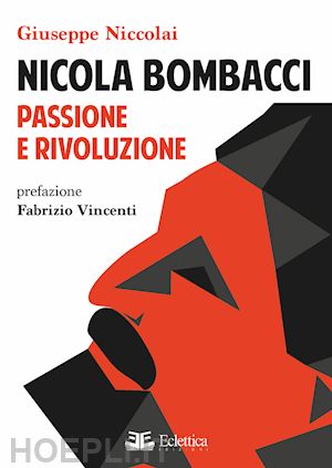 niccolai giuseppe - nicola bombacci