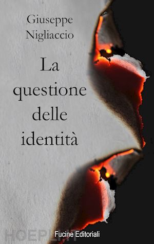 nigliaccio giuseppe - la questione delle identità