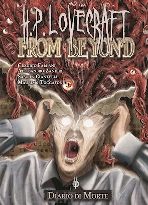 ciantelli sascha; fallani claudio; toccafondi maurizio; zanieri alessandro; bomm - lovecraft from beyond