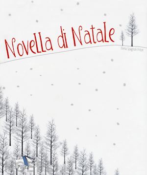 spagnoli fritze elena - novella di natale