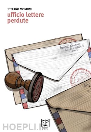 mondini stefano - ufficio lettere perdute