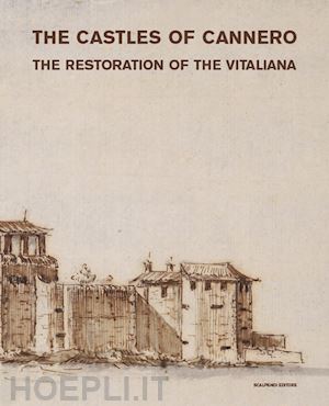  - the castles of cannero. the restoration of the vitaliana