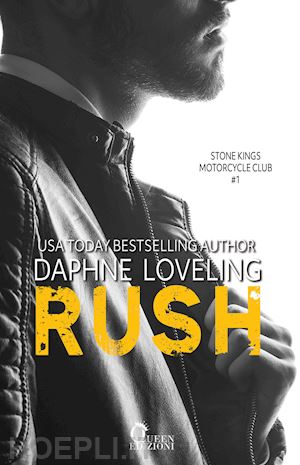 loveling daphne - rush. stone kings motorcycle club. vol. 1