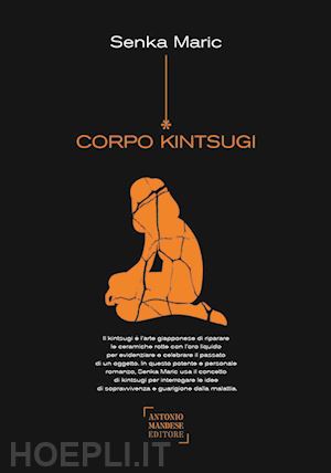 maric senka - corpo kintsugi