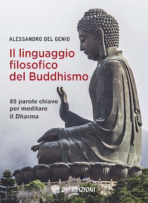 del genio alessandro - il linguaggio filosofico del buddhismo