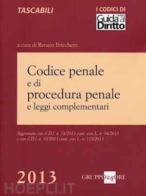 bricchetti renato (curatore) - codice penale e di procedura penale