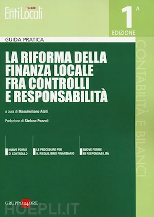atelli massimiliano - la riforma della finanza locale fra controlli e responsabilita'
