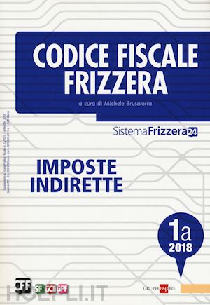 brusaterra m. (curatore) - codice fiscale frizzera - imposte indirette 2018