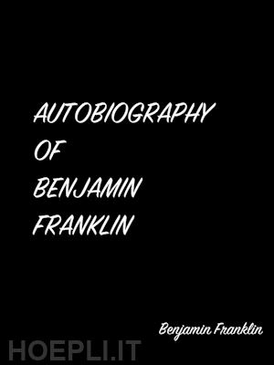 benjamin franklin - type or paste your text heautobiography of benjamin franklin re to convert case