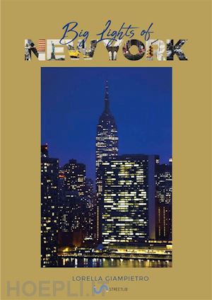 lorella giampietro - big lights of new york