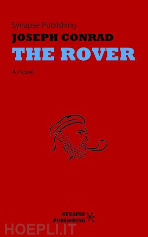joseph conrad - the rover