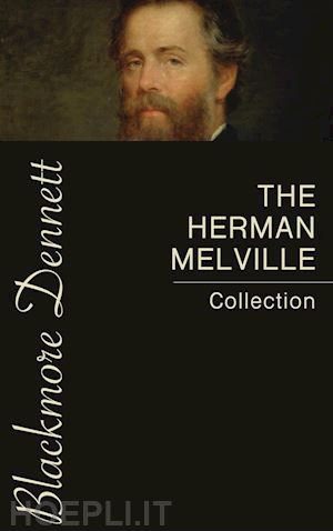 herman melville - the herman melville collection