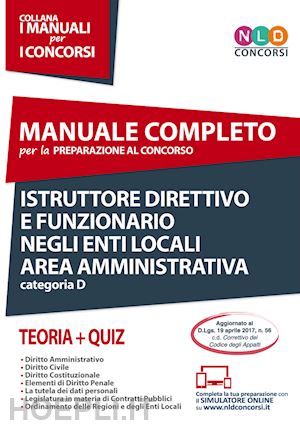 silvia giulia - manuale completo per la preparazione al concorso - istruttore direttivo e funzio