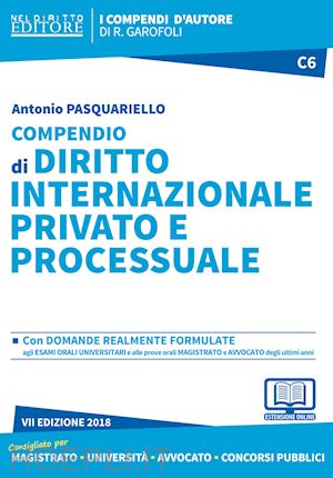 pasquariello antonio - compendio di diritto internazionale privato e processuale