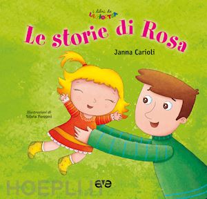 carioli janna - le storie di rosa. ediz. a colori