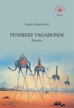 innocenti lucia - pensieri vagabondi