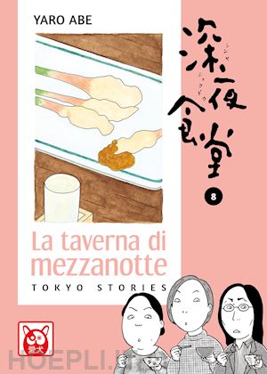 LA TAVERNA DI MEZZANOTTE. TOKYO STORIES . VOL. 8