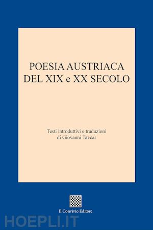 tavcar g.(curatore) - poesia austriaca del xix e xx secolo