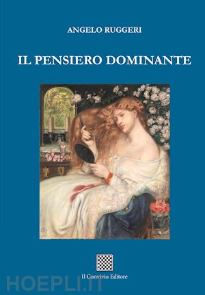 ruggeri angelo - il pensiero dominante