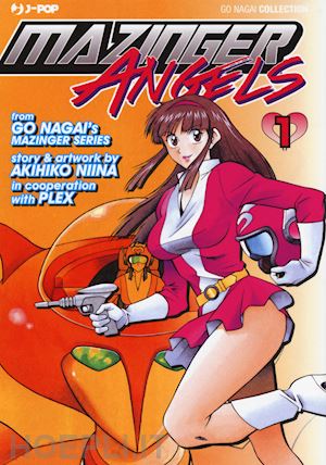 nagai go; niina akihiko - mazinger angels. vol. 1