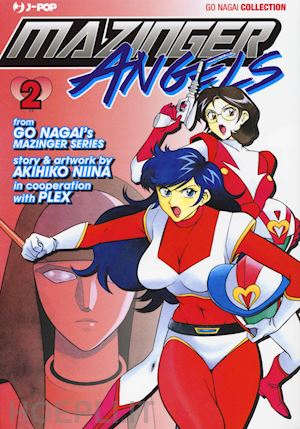 nagai go; niina akihiko - mazinger angels. vol. 2