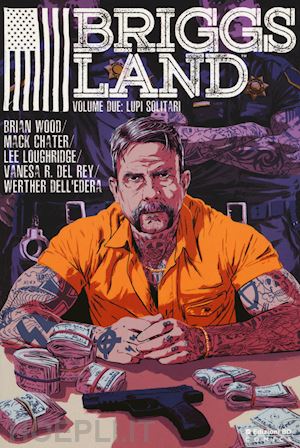 wood brian - briggs land. vol. 2: lupi solitari