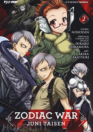 nisioisin - zodiac war. juni taisen. vol. 2