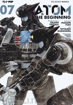 tezuka osamu; yuki masami - atom. the beginning. vol. 7