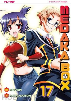 nisioisin - medaka box. nuova ediz.. vol. 17