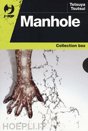 tsutsui tetsuya; de marzo m. (curatore) - manhole. vol. 1-3