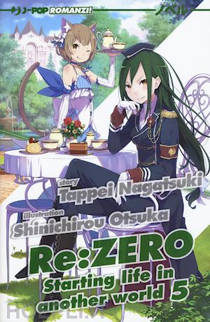 nagatsuki tappei - re: zero. starting life in another world. vol. 5