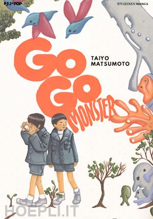 matsumoto taiyo - gogo monster