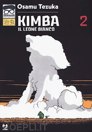 tezuka osamu - kimba. il leone bianco. vol. 2