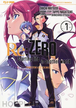 nagatsuki tappei - re: zero. starting life in another world. truth of zero. vol. 7