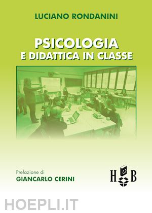 rondanini luciano - psicologia e didattica in classe