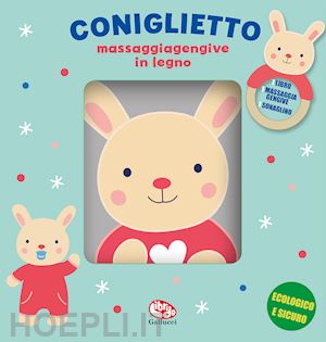 ferri francesca - coniglietto. libri stoffa con massaggiagengive legno. ediz. a colori. con gadget