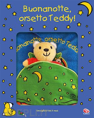 ferri francesca - buonanotte, orsetto teddy