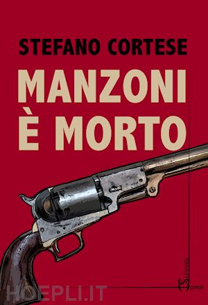 cortese stefano - manzoni e' morto