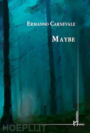 carnevale ermanno - maybe