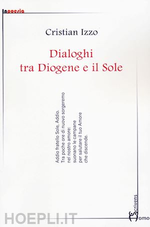 izzo cristian - dialoghi tra diogene e il sole