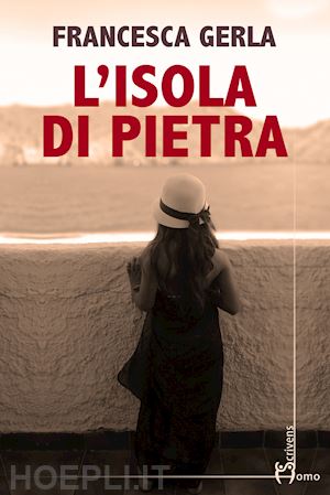 gerla francesca - l'isola di pietra